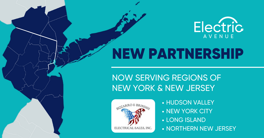 Electric Avenue Announces Partnership with Bizzarro and Brindisi for New York & New Jersey Metropolitan Territory