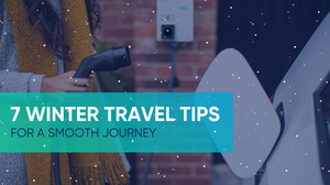 7 Winter Travel Tips to Help You Prepare for a Smooth Journey