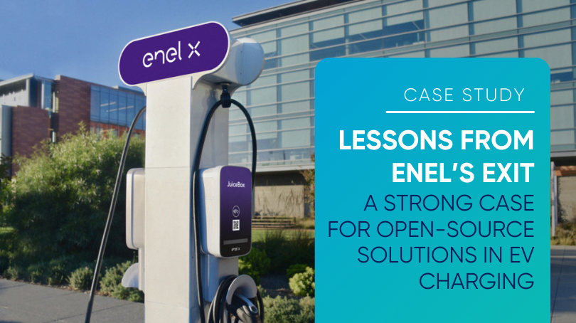 Lessons from Enel X’s Exit – The Case for Open-Source Solutions in EV Charging