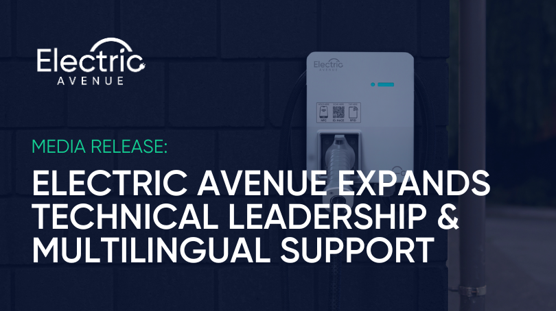 Electric Avenue Expands Technical Leadership and Multilingual Support